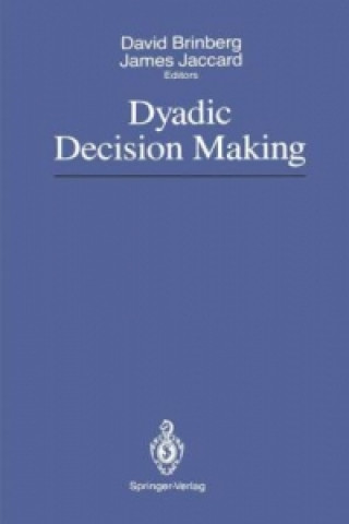 Dyadic Decision Making