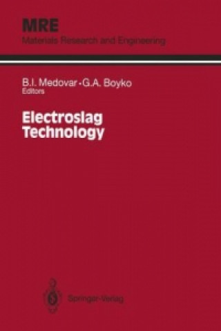 Electroslag Technology