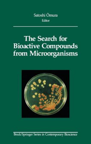 Search for Bioactive Compounds from Microorganisms