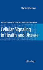 Cellular Signaling in Health and Disease