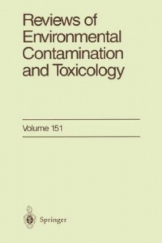 Reviews of Environmental Contamination and Toxicology. Vol.151