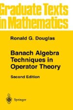 Banach Algebra Techniques in Operator Theory