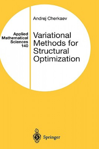 Variational Methods for Structural Optimization