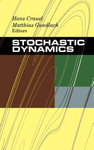 Stochastic Dynamics