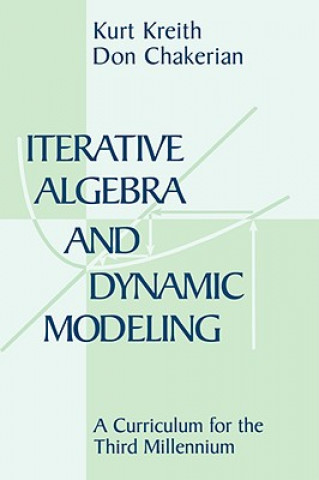 Iterative Algebra and Dynamic Modeling