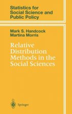 Relative Distribution Methods in the Social Sciences