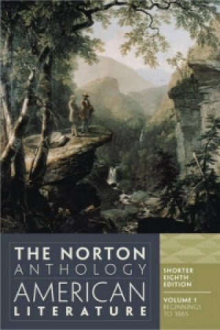 The Norton Anthology of American Literature (Shorter Eighth Edition). Vol.1