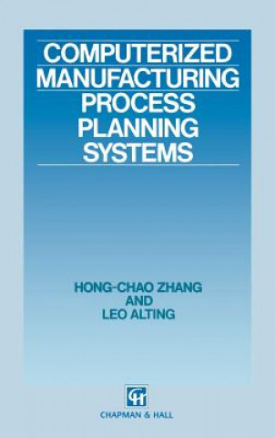 Computerized Manufacturing Process Planning Systems