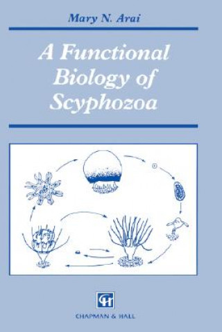 Functional Biology of Scyphozoa