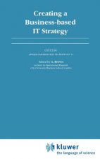 Creating a Business-based IT Strategy