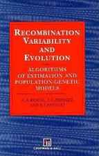 Recombination Variability and Evolution