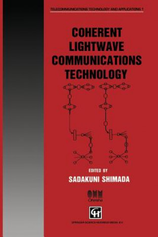 Coherent Lightwave Communications Technology