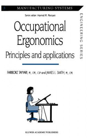 Occupational Ergonomics (Fariborz Tayyari,James L. Smith)()