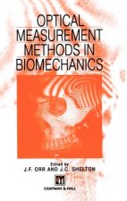 Optical Measurement Methods in Biomechanics