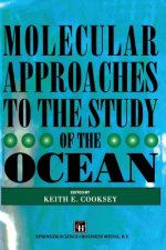Molecular Approaches to the Study of the Ocean
