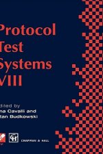 Protocol Test Systems VIII