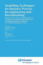 Modelling Techniques for Business Process Re-engineering and Benchmarking