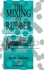 The Mixing of Rubber