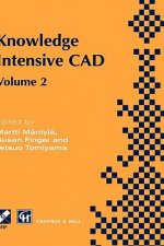 Knowledge Intensive CAD. Vol.2