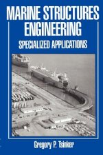 Marine Structures Engineering: Specialized Applications