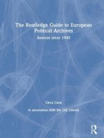 Routledge Guide to European Political Archives