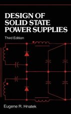 Design of Solid-State Power Supplies