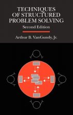 Techniques of Structured Problem Solving