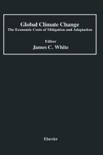 Global Climate Change: The Economic Costs of Mitigation and Adaptation