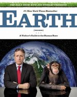 Daily Show with Jon Stewart Presents Earth (The Book)
