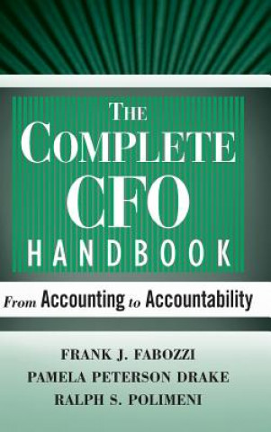 Complete CFO Handbook - From Accounting to Accountability