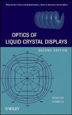 Optics of Liquid Crystal Displays 2e