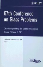 67th Conference on Glass Problems - Ceramic Engineering and Science Proceedings V28 Issue 1