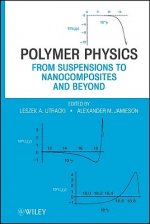 Polymer Physics - From Suspensions to Nanocomposites and Beyond
