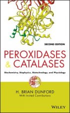 Peroxidases and Catalases - Biochemistry Biophysics Biotechnology and Physiology