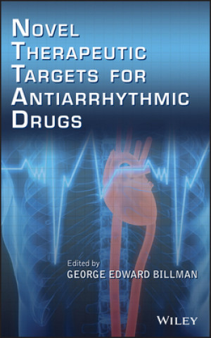 Novel Therapeutic Targets for Antiarrhythmic Drugs