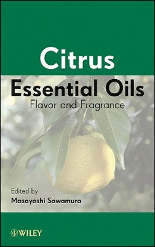 Citrus Essential Oils - Flavor and Fragrance