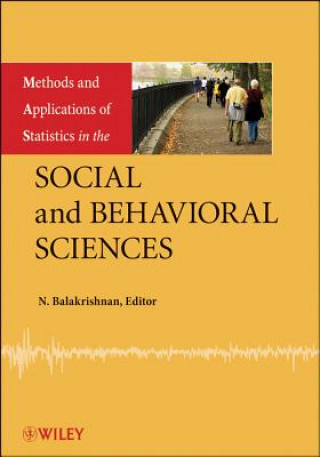 Methods and Applications of Statistics in the Social and Behavioral Sciences