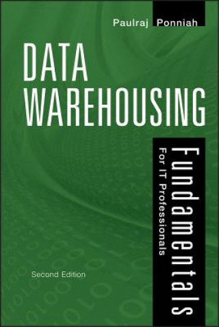 Data Warehousing Fundamentals for IT Professionals  2e
