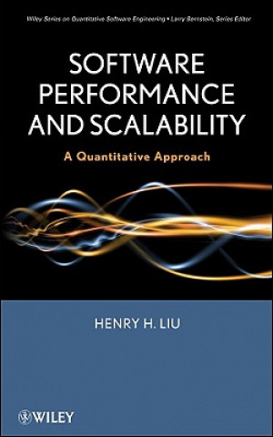 Software Performance and Scalability - A Quantitative Approach