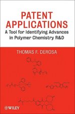 Patent Applications - A Tool for Identifying Advances in Polymer Chemistry R and D