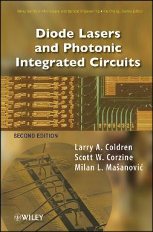 Diode Lasers and Photonic Integrated Circuits 2e