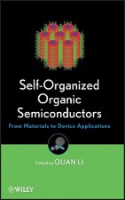 Self-Organized Organic Semiconductors - From Materials to Device Applications