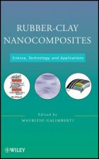 Rubber-Clay Nanocomposites - Science, Technology and Applications