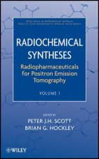 Radiochemical Syntheses V1 Radiopharmaceuticals for Positron Emission Tomography