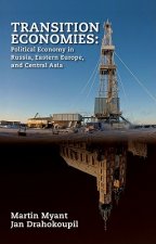 Transition Economies - Political Economy in Russia  Eastern Europe, and Central Asia (WSE)