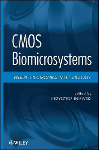 CMOS Biomicrosystems - Where Electronics Meet Biology