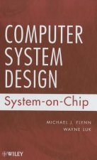 Computer System Design: System-on-Chip