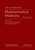 Textbook of Pharmaceutical Medicine 7e