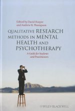 Qualitative Research Methods in Mental Health and Psychotherapy - A Guide for Students and Practitioners