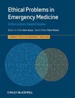 Ethical Problems in Emergency Medicine - A Discussion-based Review